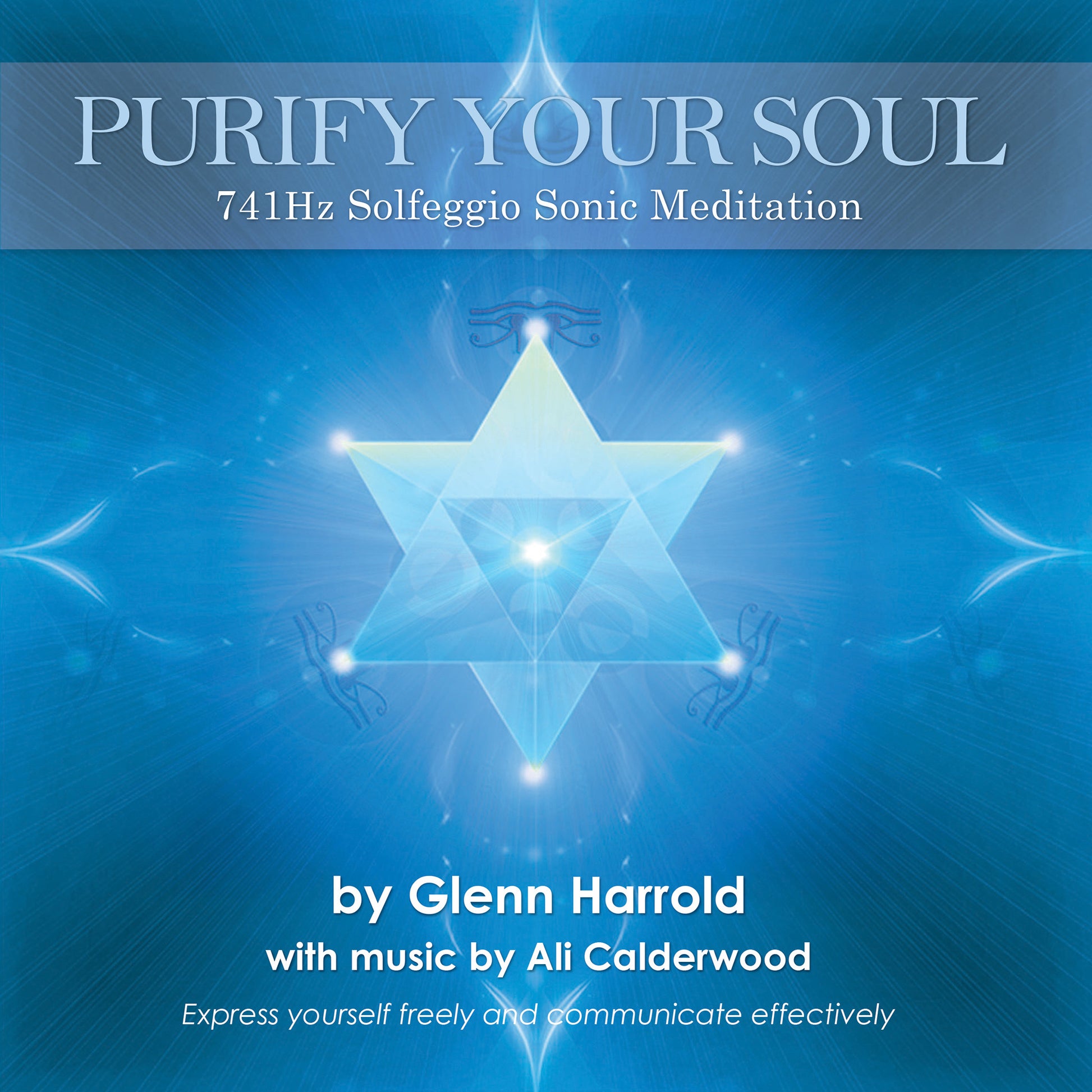741Hz Solfeggio Meditation - Expression & Communication - MP3 Download