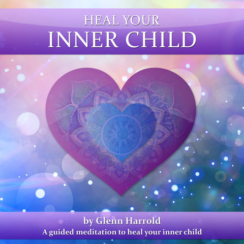 Heal Your Inner Child meditation and hypnosis MP3 by Glenn Harrold
