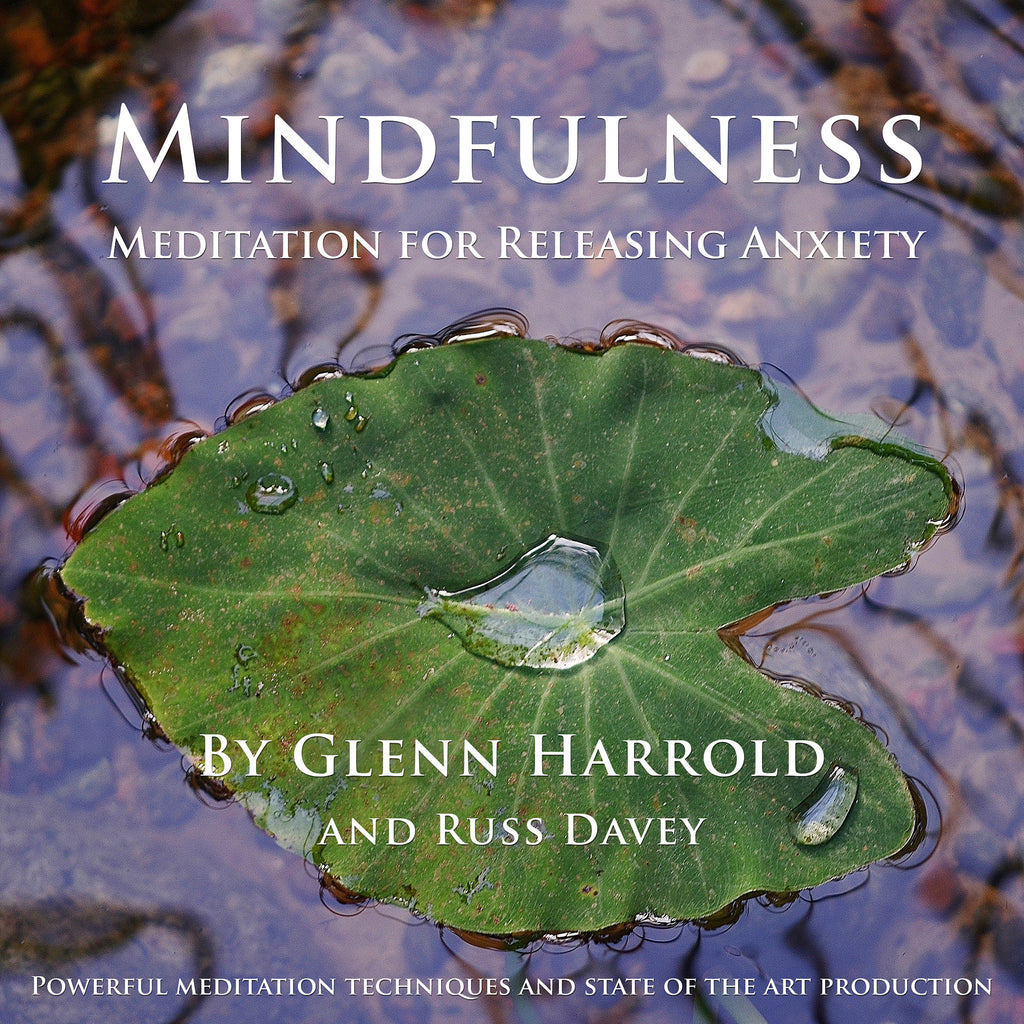 Mindfulness Meditation for Releasing Anxiety - MP3 Download