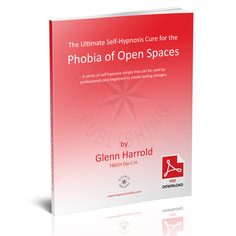 Self-Hypnosis Cure for the Phobia of Open Spaces (Agoraphobia) - eBook