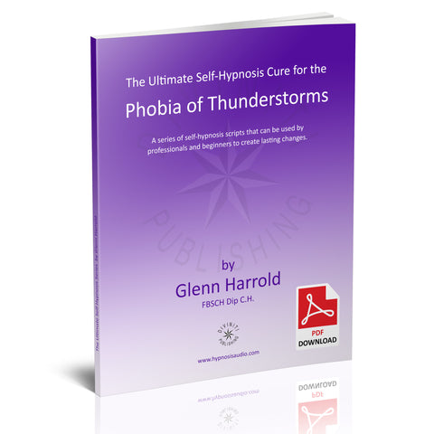 Self-Hypnosis Cure for the Phobia of Thunderstorms (Astraphobia) - eBook